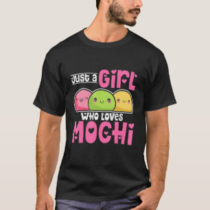 Gewoon een meisje dat van Mochi houdt T-shirt