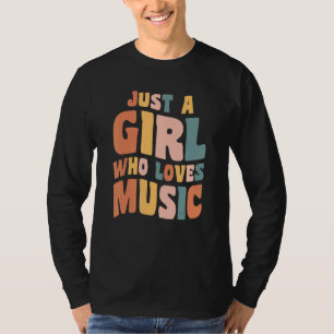 Gewoon een meisje dat van muziek houdt Zanger cita T-shirt