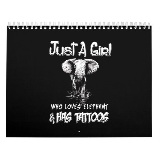 Gewoon een meisje dat van olifant houdt en Tattoos Kalender (Hoes)
