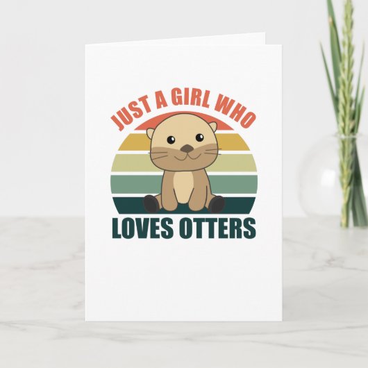 Gewoon een meisje dat van otters houdt - klaag ott kaart (Voorkant)