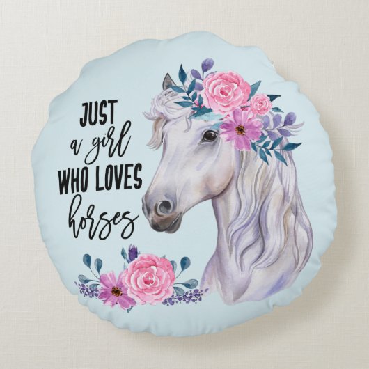 Gewoon een meisje dat van paarden houdt - (lichtbl rond kussen (Achterkant)