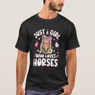 Gewoon een meisje dat van paarden houdt, paardenli t-shirt