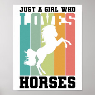 Gewoon een meisje dat van Paarden houdt Paardenm Poster