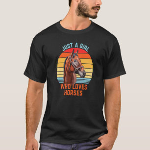 Gewoon een meisje dat van paarden houdt t-shirt