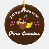 Gewoon een meisje dat van Pina Coladas houdt... tr Keramisch Ornament (Achterkant)