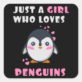 Gewoon een meisje dat van pinguïns houdt vierkante sticker