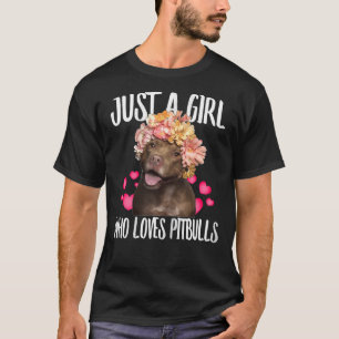 Gewoon een meisje dat van Pit Bulls houdt... van d T-shirt