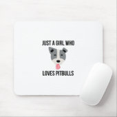 Gewoon een meisje dat van Pitbulls houdt... grappi Muismat (Met muis)