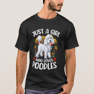 Gewoon Een Meisje Dat Van Poodles Esthetische Bloe T-shirt