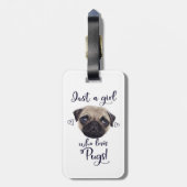 Gewoon een meisje dat van pugs houdt bagagelabel (Achterkant verticaal)