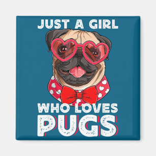 Gewoon Een Meisje Dat Van Pugs Houdt Schattige Hui Magneet
