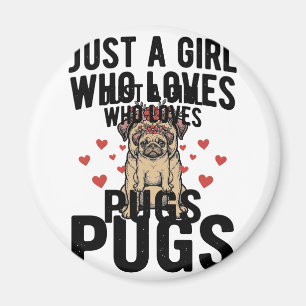 Gewoon Een Meisje Dat Van Pugs Houdt Vintage Hond Magneet