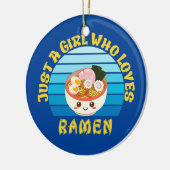 Gewoon een meisje dat van Ramen Kawaii Japans houd Keramisch Ornament (Links)