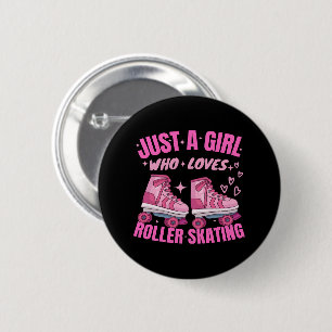 Gewoon een meisje dat van rolschaatsen houdt ronde button 5,7 cm