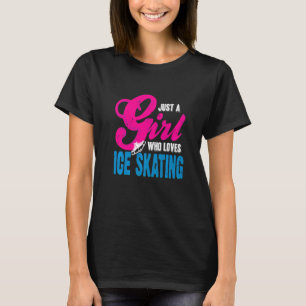 Gewoon een meisje dat van schaatsen Cadeau houdt T-shirt