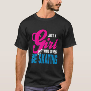 Gewoon een meisje dat van schaatsen  Cadeau houdt T-shirt