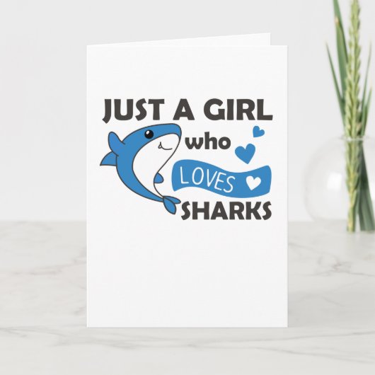 Gewoon een meisje dat van Sharksars houdt, een gra Kaart (Voorkant)