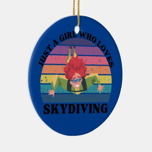 Gewoon een meisje dat van Skydiving houdt Keramisch Ornament (Rechts)