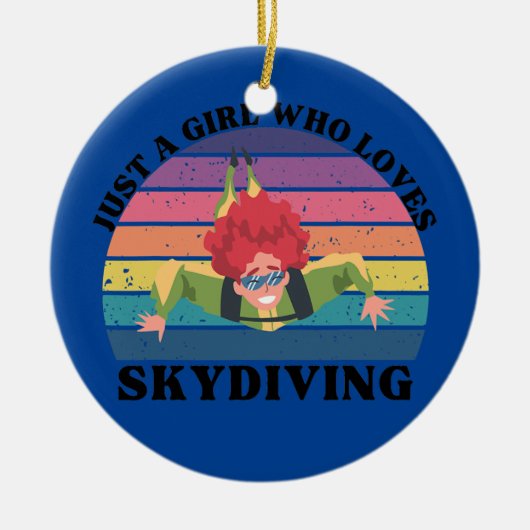 Gewoon een meisje dat van Skydiving houdt Keramisch Ornament (Voorkant)