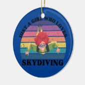 Gewoon een meisje dat van Skydiving houdt Keramisch Ornament (Links)