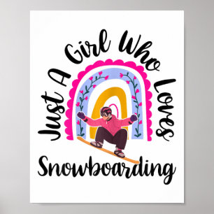 Gewoon een meisje dat van Snowboarding Funny Snowb Poster