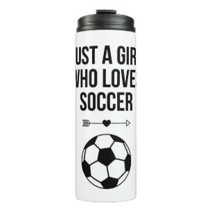 Gewoon een meisje dat van Soccer Classy Black & Wh Thermosbeker