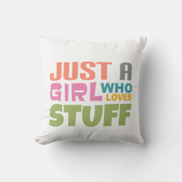 Gewoon een meisje dat van spullen houdt kussen