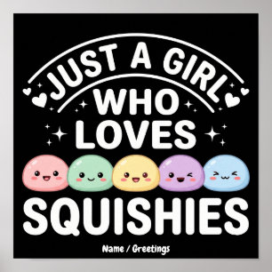 Gewoon Een Meisje Dat Van Squishies Houdt - Kawaii Poster