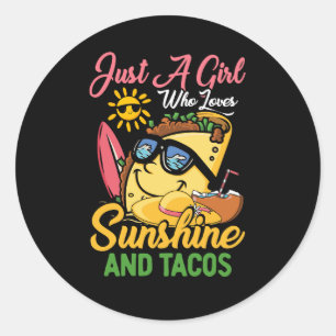 Gewoon een meisje dat van Sunshine houdt en Tacos Ronde Sticker