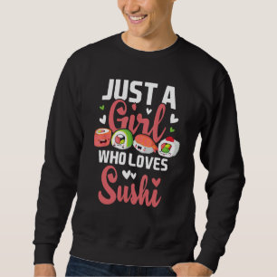 Gewoon een meisje dat van Sushi houdt - Japans ete Trui