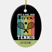 Gewoon een meisje dat van Tennis houdt | Tennis Pl Keramisch Ornament (Voorkant)