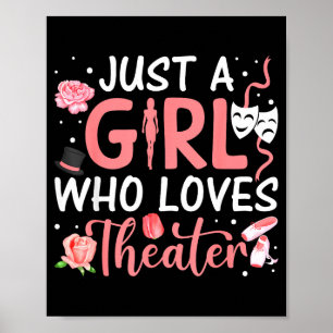 Gewoon een meisje dat van theater muzikale theater poster