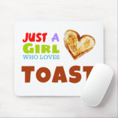 Gewoon een meisje dat van Toast houdt Muismat (Met muis)