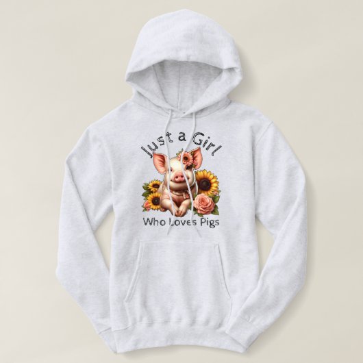 Gewoon een meisje dat van varkens houdt hoodie (Design voorkant)