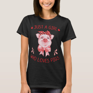 Gewoon een meisje dat van varkens houdt T-shirt ca