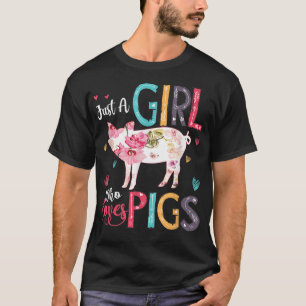Gewoon een meisje dat van varkensShirt houdt voor T-shirt