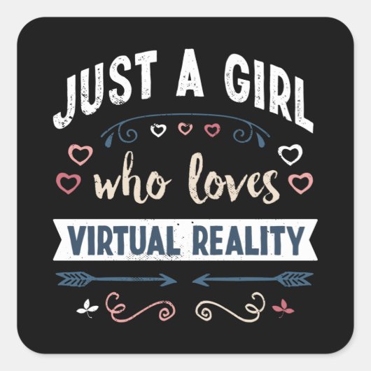 Gewoon een meisje dat van virtuele realiteit houdt vierkante sticker (Voorkant)
