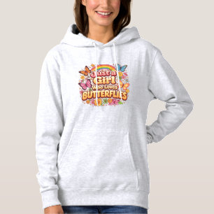 Gewoon een meisje dat van vlinders houdt – Schatti Hoodie