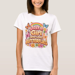 Gewoon een meisje dat van vlinders houdt – Schatti T-shirt