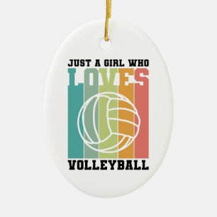 Gewoon een meisje dat van Volleyball houdt Keramisch Ornament