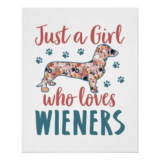 Gewoon een meisje dat van Wieners Dachshund Lover  Perfect Poster (Voorkant)