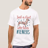 Gewoon een meisje dat van Wieners Dachshund Lover  T-shirt (Voorkant)