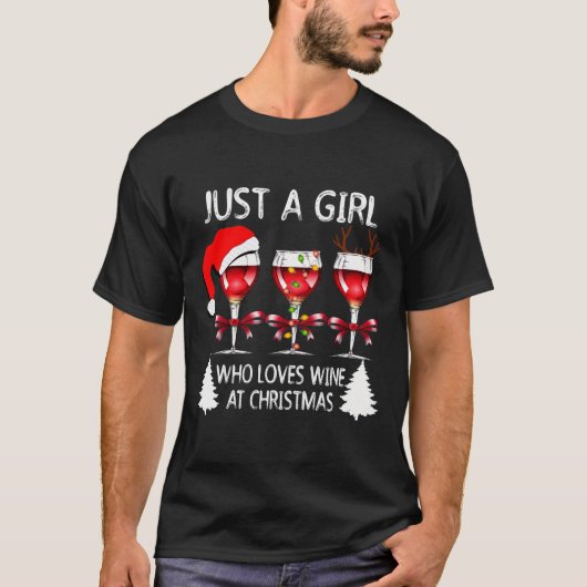 Gewoon een meisje dat van wijn houdt bij een kerst t-shirt (Voorkant)