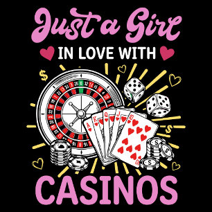 Gewoon een meisje dat verliefd is op casino's – Le T-shirt