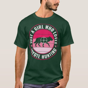 Gewoon een meisje die houdt van coyote jagen grapp t-shirt