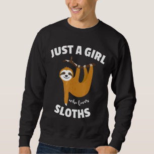 Gewoon een meisje die houdt van luiaards cadeau vo trui