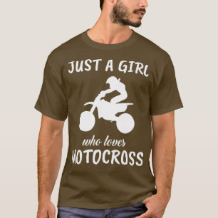Gewoon een meisje die houdt van motorcross sport o t-shirt