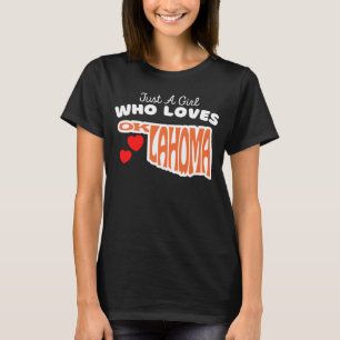Gewoon een meisje die houdt van Oklahoma schattige T-shirt