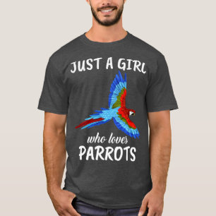Gewoon een meisje die van papegaaien houdt 1 t-shirt