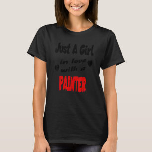 Gewoon een meisje in liefde met een schilder t-shirt